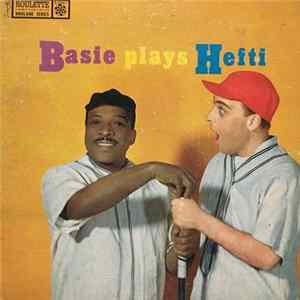 Count Basie & His Orchestra - Basie Plays Hefti FLAC