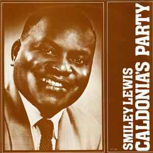 Smiley Lewis - Caldonia's Party FLAC