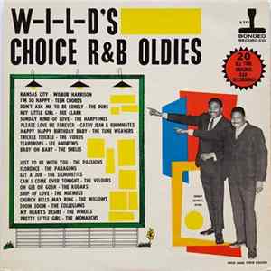 Various - W-I-L-D's Choice R & B Oldies FLAC