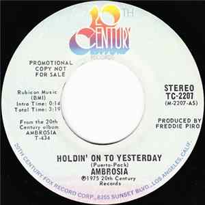 Ambrosia - Holdin' On To Yesterday FLAC