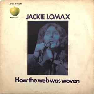 Jackie Lomax - How The Web Was Woven FLAC