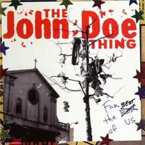 The John Doe Thing - For The Best Of Us FLAC