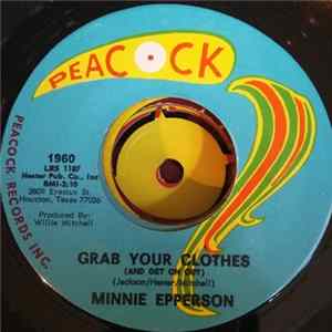 Minnie Epperson - Grab Your Clothes (And Get On Out) FLAC