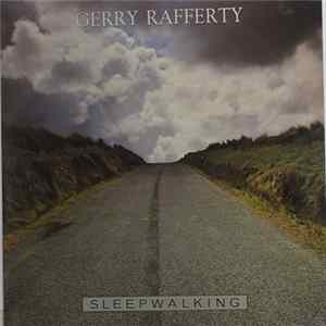 Gerry Rafferty - Sleepwalking FLAC