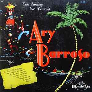 Trio Surdina / Léo Peracchi - Ary Barroso FLAC