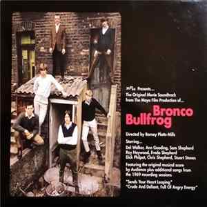 Various - Bronco Bullfrog FLAC