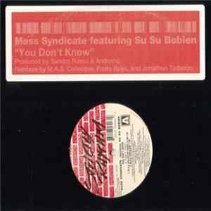 Mass Syndicate Featuring Su Su Bobien - You Don't Know FLAC