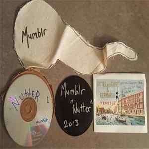 Mumblr - Nutter FLAC