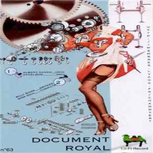 Albert Gandz, Axdelbor, Billy Baire, Miss Soja - Document Royal FLAC