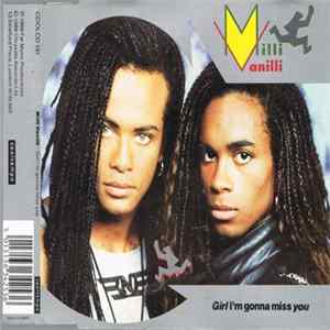 Milli Vanilli - Girl I'm Gonna Miss You FLAC