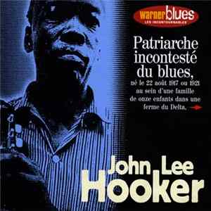 John Lee Hooker - Warner Blues Les Incontournables FLAC