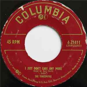 The Tunesmiths - I Just Don't Care Any More / Baby I'm Ready FLAC