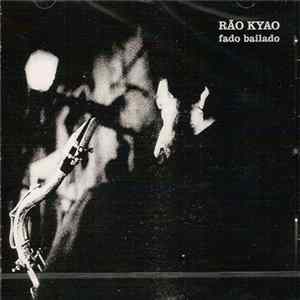 Rão Kyao - Fado Bailado FLAC
