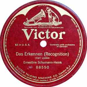 Ernestine Schumann-Heink - Das Erkennen = (Recognition) FLAC