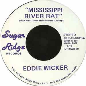 Eddie Wicker - Mississippi River Rat FLAC