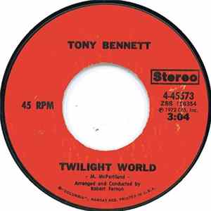 Tony Bennett - Twilight World / Easy Come, Easy Go FLAC
