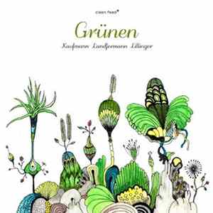 Kaufmann, Lillinger, Landfermann - Grünen FLAC