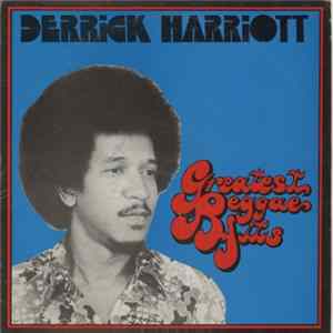 Derrick Harriott - Greatest Reggae Hits FLAC