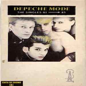 Depeche Mode - The Singles 81 → 85 FLAC