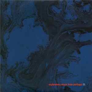 Various - Exploratory Music From Portugal 05 FLAC