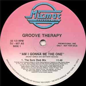Groove Therapy - Am I Gonna Be The One FLAC