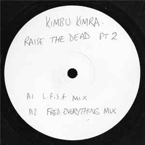 Kimbu Kimra - Raise The Dead (Part 2) FLAC