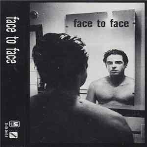 Face To Face - Face To Face FLAC
