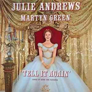 Julie Andrews, Martyn Green - Songs Of Sense & Nonsense - Tell It Again FLAC
