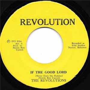 The Revolutions - Yuma's Jump'n Blues / If The Good Lord (Never Goes On Holiday) FLAC