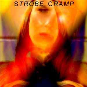 Ʌ & M△S▴C△RA - Strobe Cramp FLAC