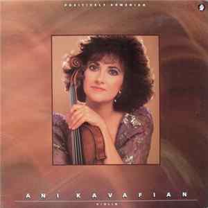 Ani Kavafian - Sonata For Violin And Piano / Three Visions Of Saint Mesrob FLAC