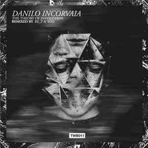 Danilo Incorvaia - The Theory Of Involution FLAC