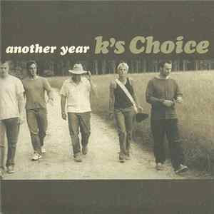 K's Choice - Another Year FLAC