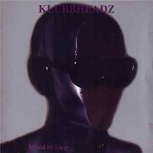 Various - Klubbheadz FLAC
