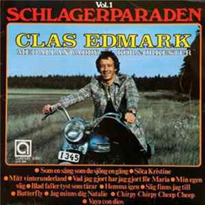 Clas Edmark Med Allan Caddy Kör & Orkester - Schlagerparaden Vol. 1 FLAC