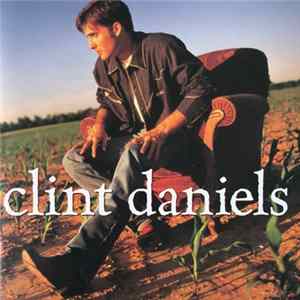 Clint Daniels - Clint Daniels FLAC