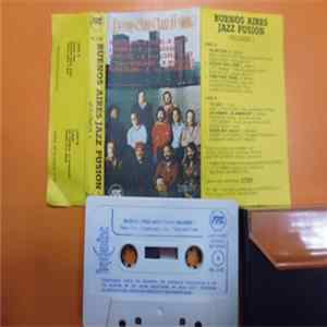 Buenos Aires Jazz Fusion - Buenos Aires Jazz Fusion Volumen 1 FLAC