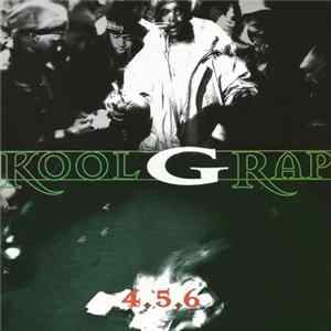 Kool G Rap - 4, 5, 6 FLAC