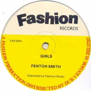 Fenton Smith / Reprobates - Girls / Take A Tip From We FLAC