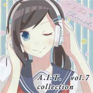 Various - A.I.T. Collection Vol. 7 FLAC