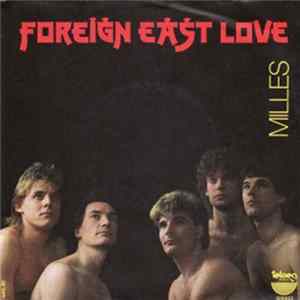 Milles - Foreign East Love FLAC