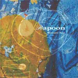 Rapoon - Wasteland Raga FLAC
