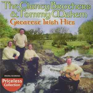 The Clancy Brothers & Tommy Makem - Greatest Irish Hits FLAC