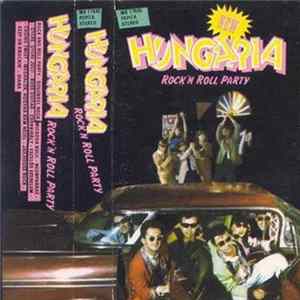 Hungaria - Rock 'N Roll Party FLAC