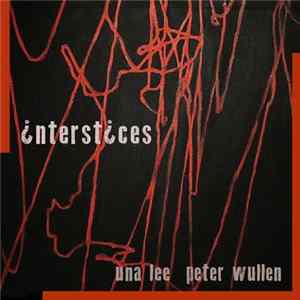 Una Lee, Peter Wullen - ¿nterst¿ces FLAC