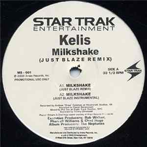 Kelis - Milkshake (Just Blaze Remixes) FLAC