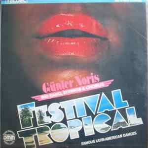 Günter Noris Big Band, Strings & Chorus - Festival Tropical FLAC