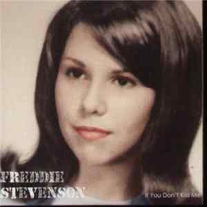 Freddie Stevenson - If You Don't Kiss Me FLAC