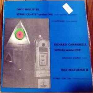 David Hollister / Richard Campanelli - String Quartet Number One "The Highway Quartet" / Sonata Number One / Duo, Nocturnus II FLAC
