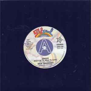 Skip Mahoney - Janice (Don't Be So Blind To Love) / Don't Stop Me Now FLAC